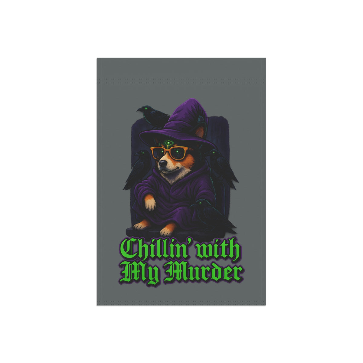 Garden Banner Halloween Chillin with My Murder Flag Dog Lover Decor Spooky Home Outdoor Decoration